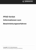 Markert Schlauchtechnik White Paper PFAS-Verbot: Informationen zum Beschränkungsverfahren
